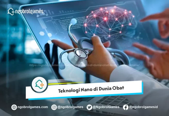 Teknologi Nano di Dunia Obat