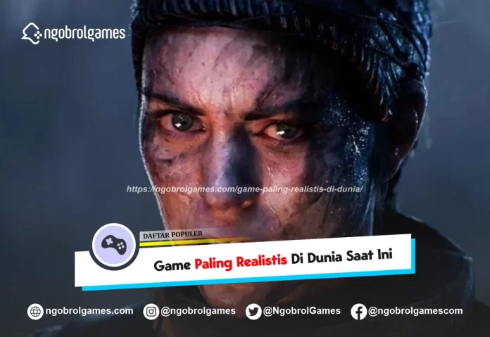 game paling realistis di dunia - ngobrol games