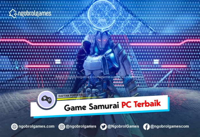 game samurai pc terbaru - ngobrol games