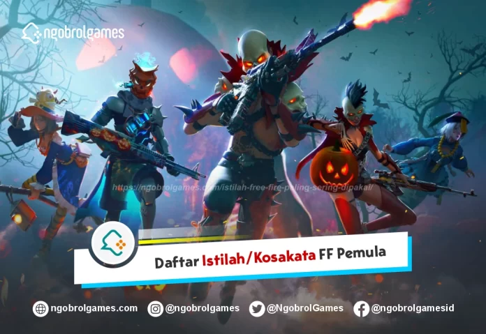 Daftar Istilah di Free Fire