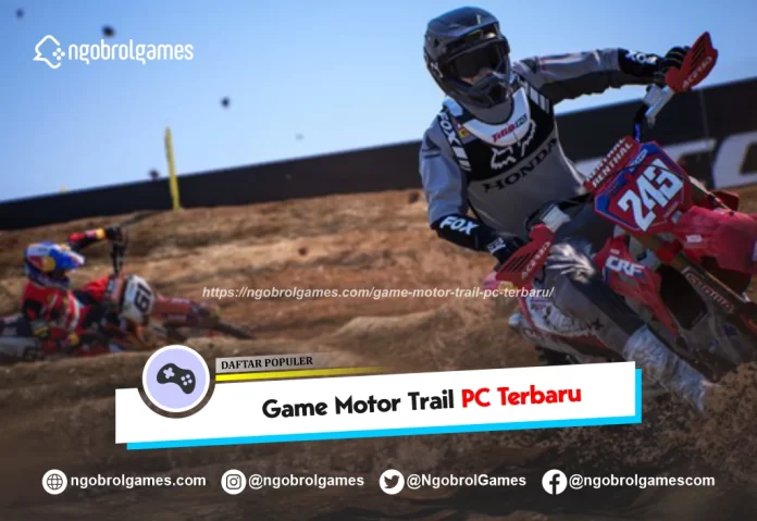 game motor trail pc terbaru - ngobrol games
