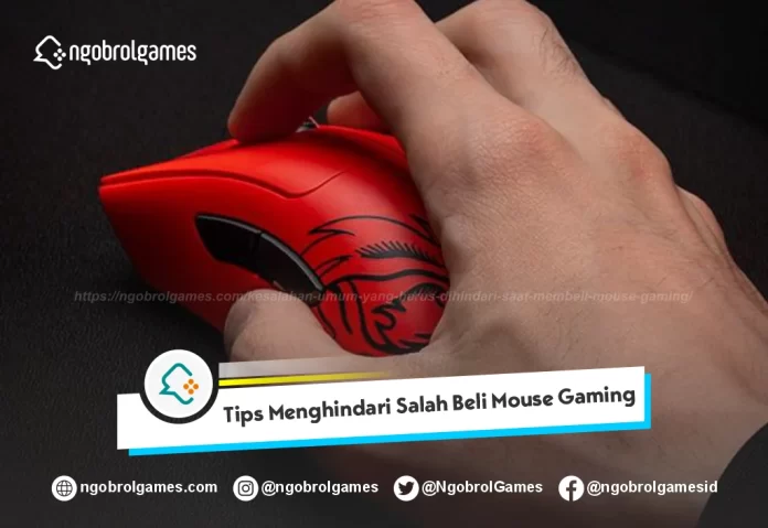Kesalahan Umum yang Harus Dihindari Saat Membeli Mouse Gaming