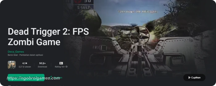 dead trigger 2 - game survival zombie anroid